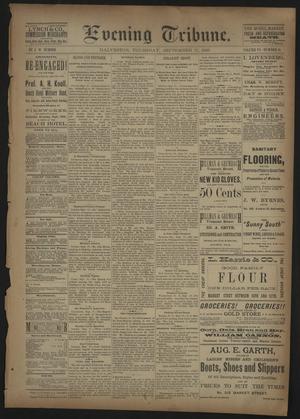 Evening Tribune. (Galveston, Tex.), Vol. 6, No. 10, Ed. 1 Thursday, September 17, 1885