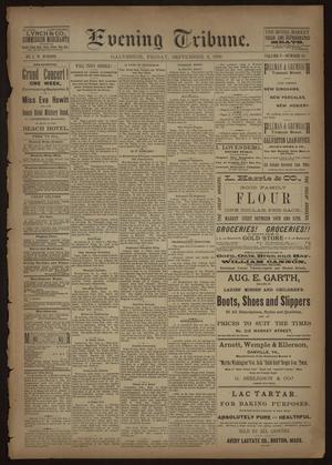 Evening Tribune. (Galveston, Tex.), Vol. 5, No. 211, Ed. 1 Friday, September 4, 1885