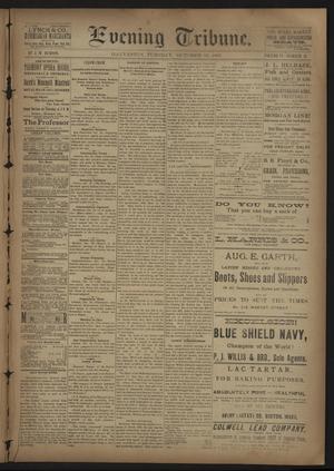 Evening Tribune. (Galveston, Tex.), Vol. 6, No. 33, Ed. 1 Tuesday, October 13, 1885