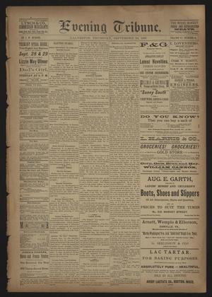 Evening Tribune. (Galveston, Tex.), Vol. 6, No. 16, Ed. 1 Thursday, September 24, 1885