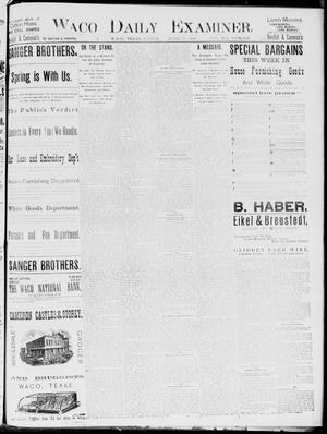 Waco Daily Examiner. (Waco, Tex.), Vol. 19, No. 129, Ed. 1, Friday, April 23, 1886