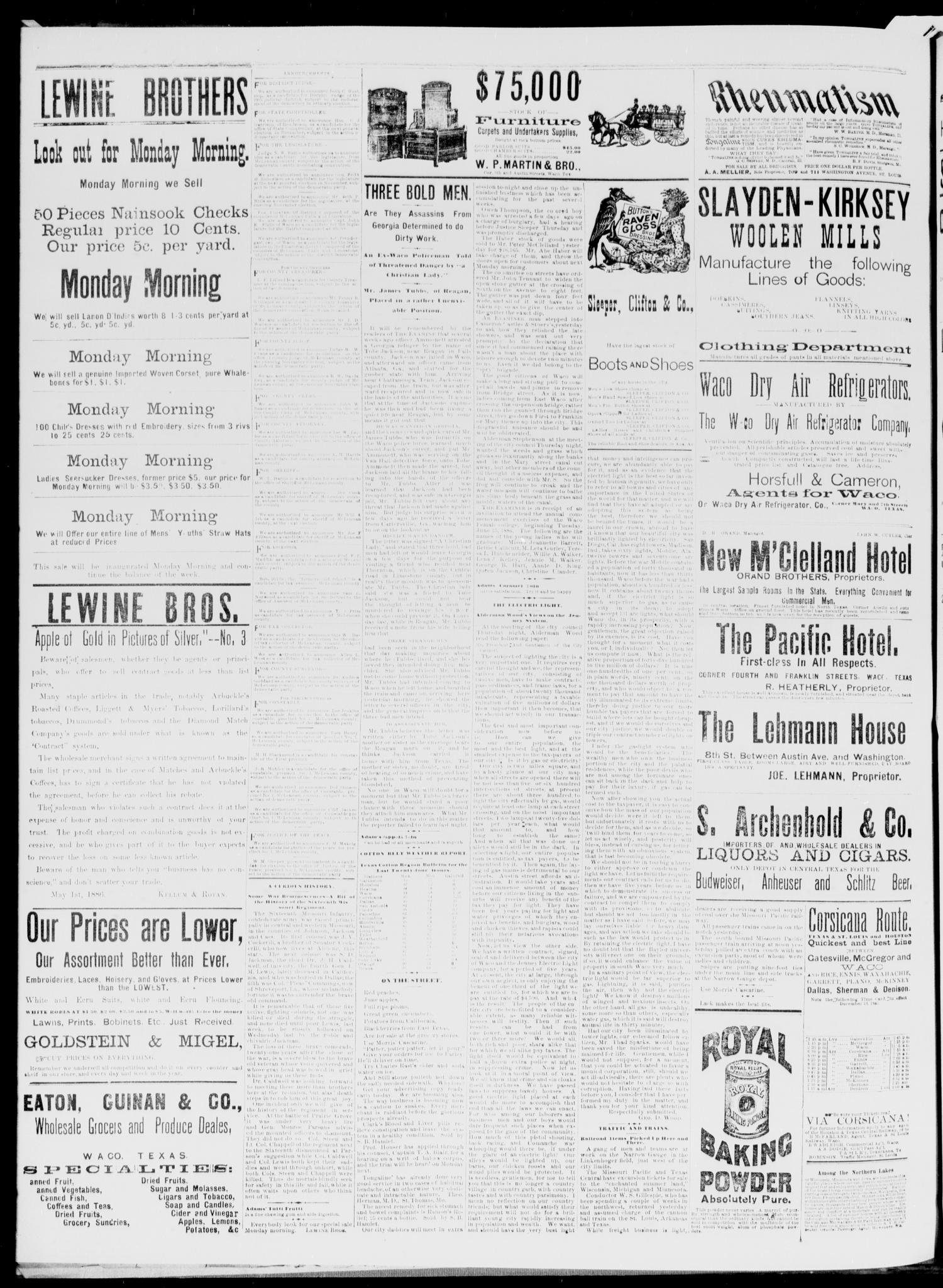 Waco Daily Examiner. (Waco, Tex.), Vol. 19, No. 165, Ed. 1, Saturday, June 5, 1886
                                                
                                                    [Sequence #]: 4 of 4
                                                
