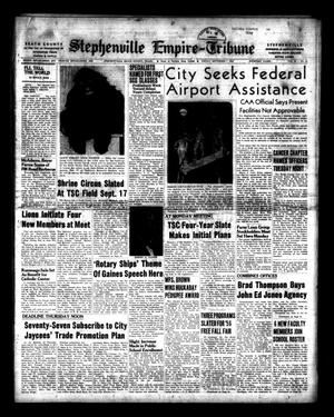 Stephenville Empire-Tribune (Stephenville, Tex.), Vol. 86, No. 36, Ed. 1 Friday, September 7, 1956