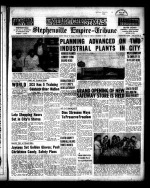 Stephenville Empire-Tribune (Stephenville, Tex.), Vol. 86, No. 51, Ed. 1 Friday, December 21, 1956