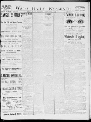 Waco Daily Examiner. (Waco, Tex.), Vol. 19, No. 247, Ed. 1, Wednesday, September 8, 1886