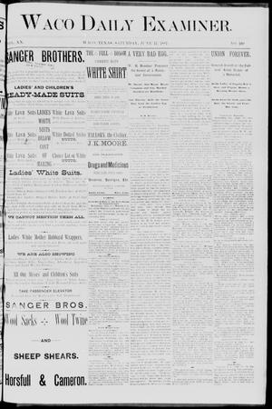 Waco Daily Examiner. (Waco, Tex.), Vol. 20, No. 189, Ed. 1, Saturday, June 11, 1887