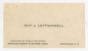 Primary view of object titled '[Business Card for Roy J. Leffingwell]'.