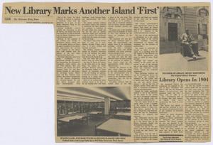 Primary view of object titled '[Clipping: New Library Marks Another Island 'First']'.