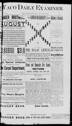 Waco Daily Examiner. (Waco, Tex.), Vol. 20, No. 229, Ed. 1, Saturday, August 13, 1887
