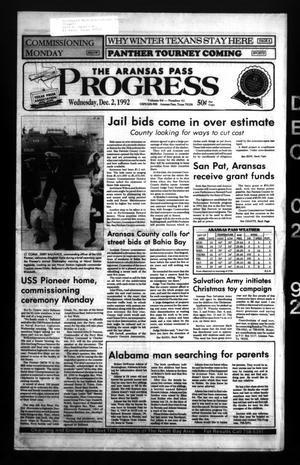 The Aransas Pass Progress (Aransas Pass, Tex.), Vol. 84, No. 40, Ed. 1 Wednesday, December 2, 1992