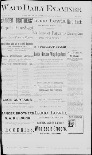 Waco Daily Examiner. (Waco, Tex.), Vol. 20, No. 298, Ed. 1, Tuesday, November 1, 1887