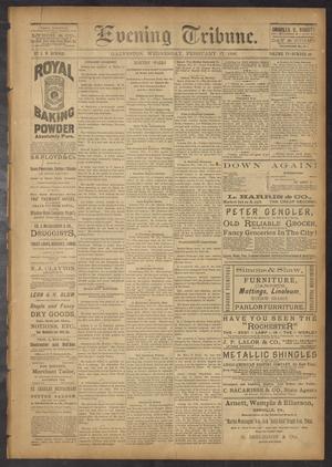 Evening Tribune. (Galveston, Tex.), Vol. 6, No. 140, Ed. 1 Wednesday, February 17, 1886