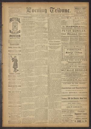 Evening Tribune. (Galveston, Tex.), Vol. 6, No. 149, Ed. 1 Saturday, February 27, 1886