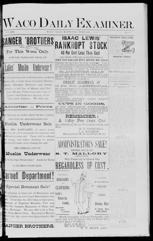 Waco Daily Examiner. (Waco, Tex.), Vol. 21, No. 69, Ed. 1, Wednesday, February 8, 1888