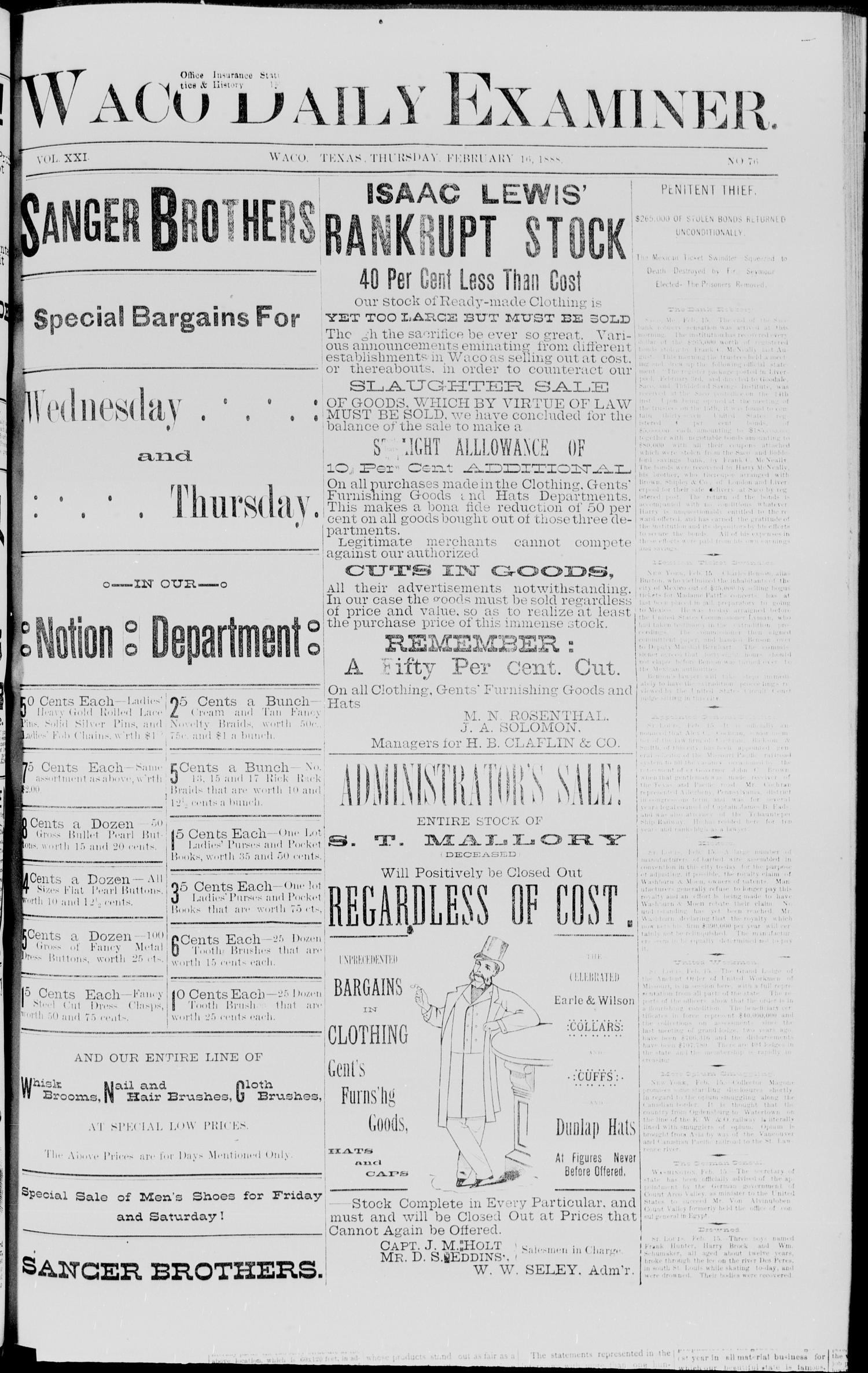 Waco Daily Examiner. (Waco, Tex.), Vol. 21, No. 76, Ed. 1, Thursday, February 16, 1888
                                                
                                                    [Sequence #]: 1 of 8
                                                