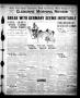 Thumbnail image of item number 1 in: 'Cleburne Morning Review (Cleburne, Tex.), Ed. 1 Friday, February 2, 1917'.
