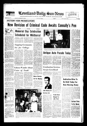 Levelland Daily Sun-News (Levelland, Tex.), Vol. 26, No. 274, Ed. 1 Sunday, May 21, 1967
