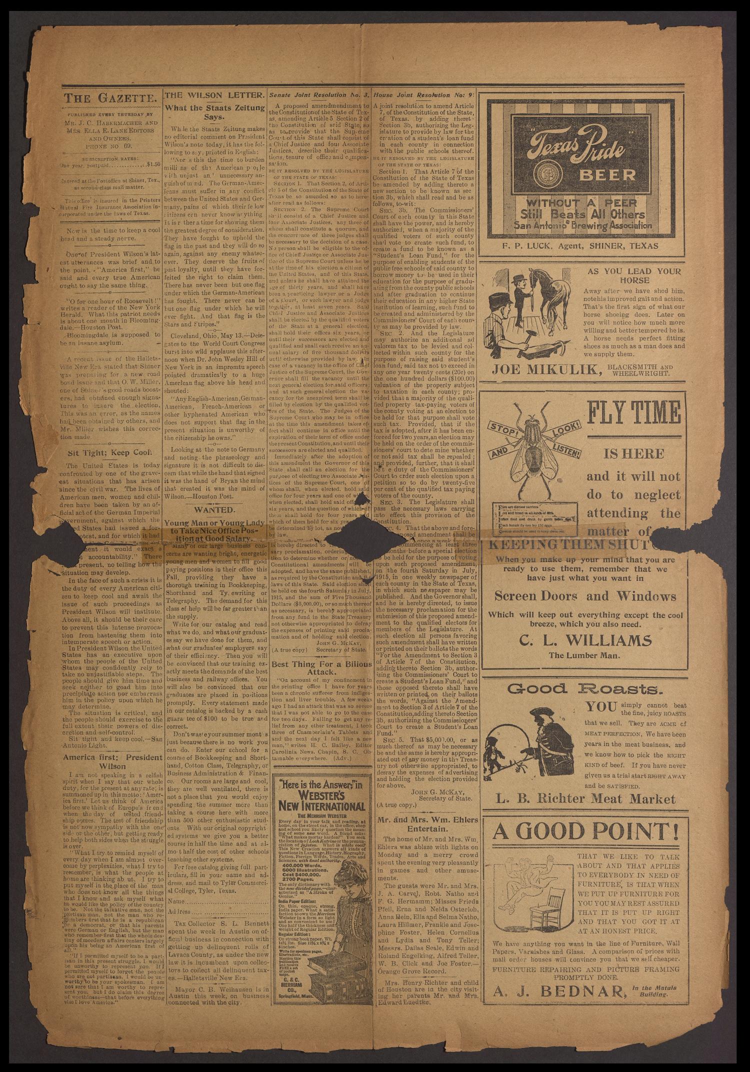 Shiner Gazette (Shiner, Tex.), Vol. 22, No. 36, Ed. 1 Thursday, May 20, 1915
                                                
                                                    [Sequence #]: 4 of 8
                                                