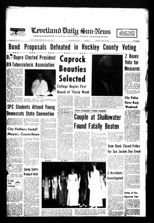 Primary view of object titled 'Levelland Daily Sun-News (Levelland, Tex.), Vol. 26, No. 250, Ed. 1 Tuesday, April 18, 1967'.