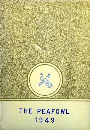 Primary view of object titled 'The Peafowl, Yearbook of Peacock High School, 1949'.