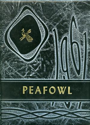Primary view of object titled 'The Peafowl, Yearbook of Peacock High School, 1961'.