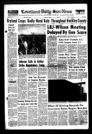 Primary view of object titled 'Levelland Daily Sun-News (Levelland, Tex.), Vol. 26, No. 76, Ed. 1 Friday, July 29, 1966'.