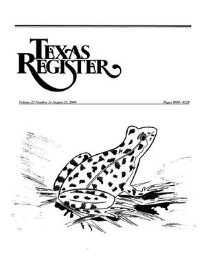 Primary view of object titled 'Texas Register, Volume 25, Number 34, Pages 8095-8528, August 25, 2000'.