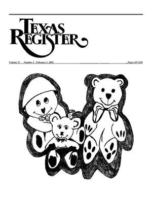 Primary view of object titled 'Texas Register, Volume 27, Number 5, Pages 657-828, February 1, 2002'.