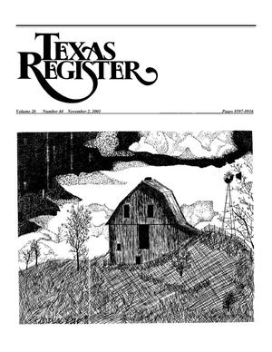 Primary view of object titled 'Texas Register, Volume 26, Number 44, Pages 8597-8916, November 2, 2001'.