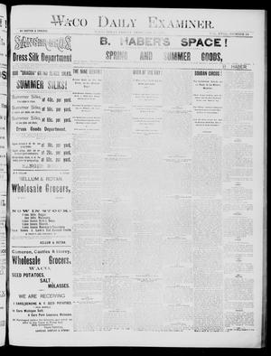 Waco Daily Examiner (Waco, Tex), Vol. 18, No. 96, Ed. 1, Friday, February 20, 1885