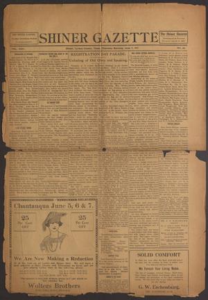 Primary view of object titled 'Shiner Gazette (Shiner, Tex.), Vol. 24, No. 38, Ed. 1 Thursday, June 7, 1917'.