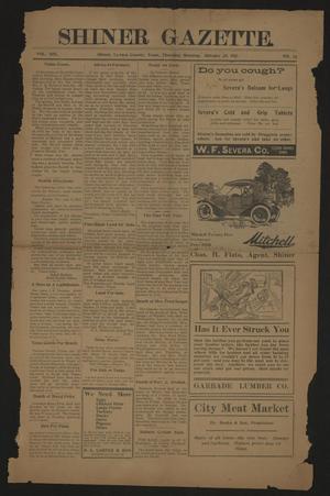 Primary view of object titled 'Shiner Gazette. (Shiner, Tex.), Vol. 19, No. 22, Ed. 1 Thursday, January 25, 1912'.