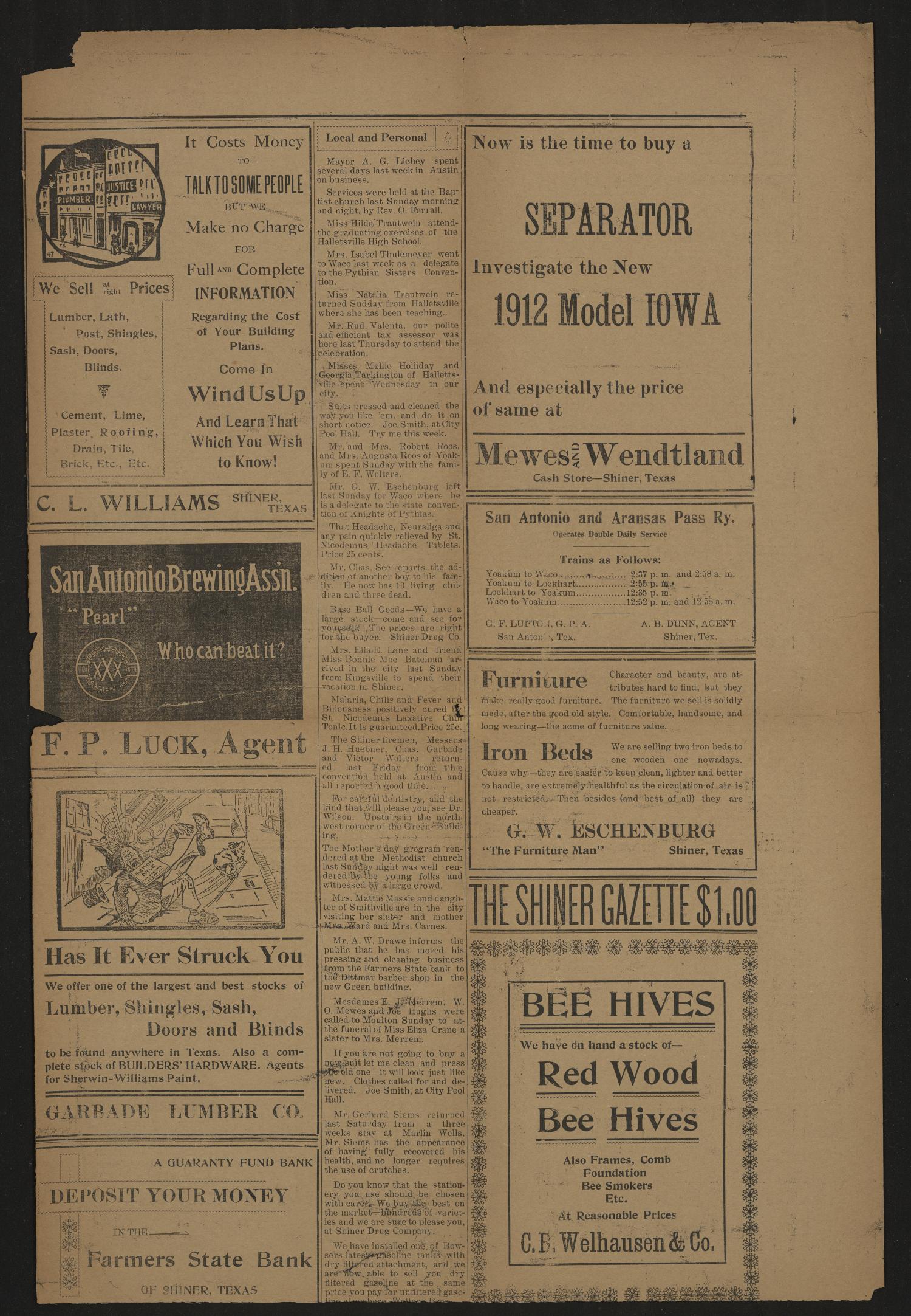 Shiner Gazette. (Shiner, Tex.), Vol. 19, No. 39, Ed. 1 Thursday, May 23, 1912
                                                
                                                    [Sequence #]: 6 of 10
                                                