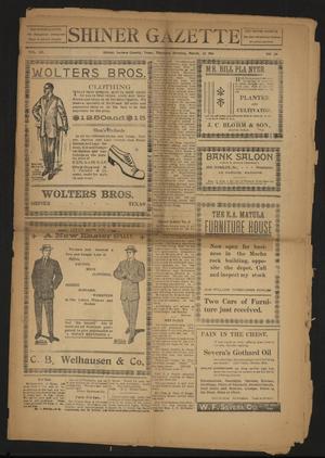 Shiner Gazette (Shiner, Tex.), Vol. 20, No. 30, Ed. 1 Thursday, March 27, 1913