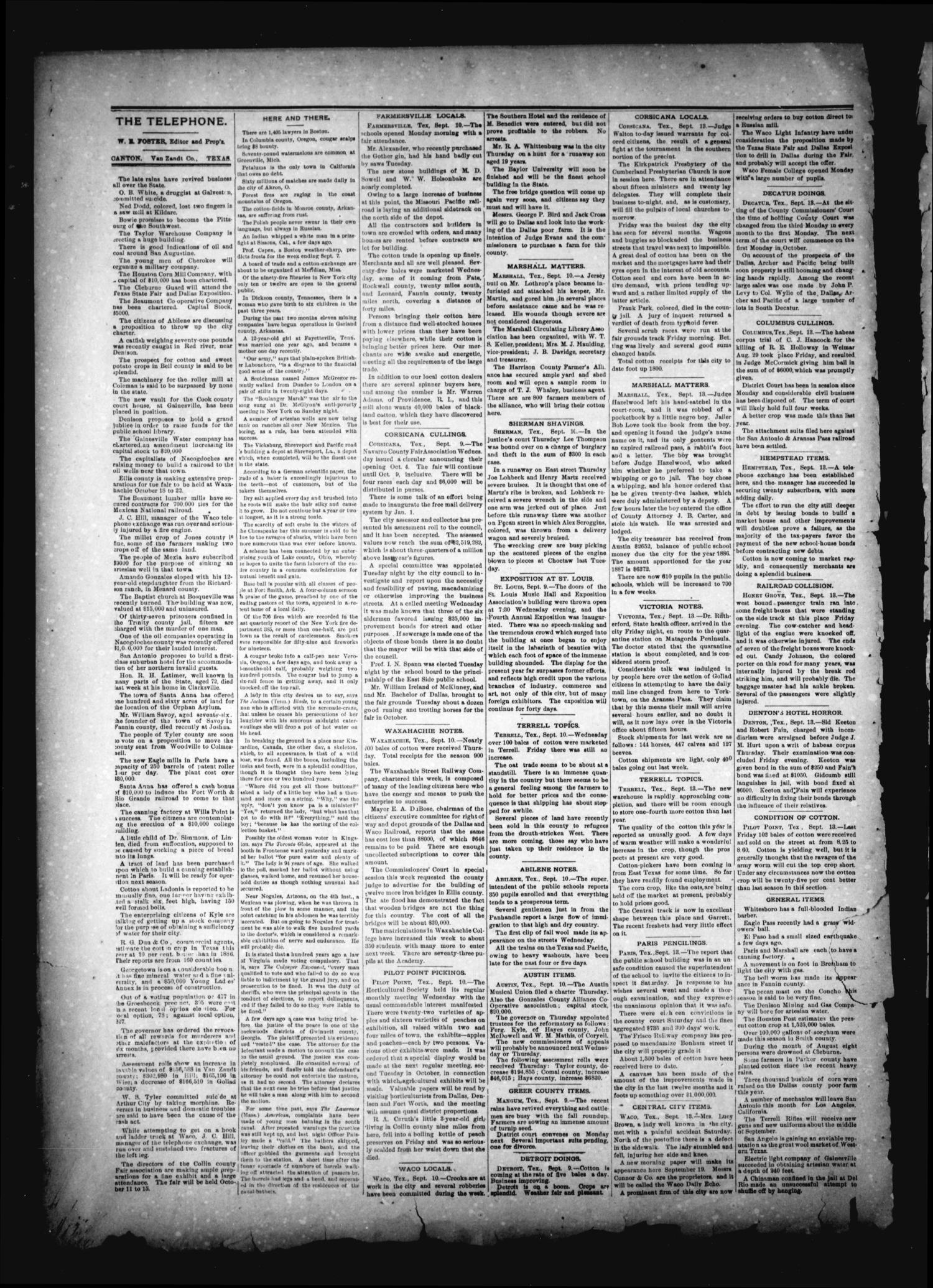 The Canton Telephone. (Canton, Tex.), Vol. 6, No. 12, Ed. 1 Friday, September 16, 1887
                                                
                                                    [Sequence #]: 2 of 4
                                                