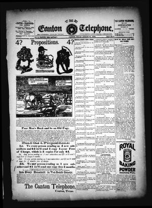 The Canton Telephone. (Canton, Tex.), Vol. 8, No. 5, Ed. 1 Friday, August 16, 1889