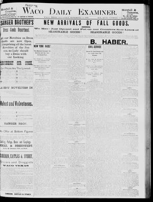 Waco Daily Examiner (Waco, Tex), Vol. 18, No. 273, Ed. 1, Thursday, September 24, 1885