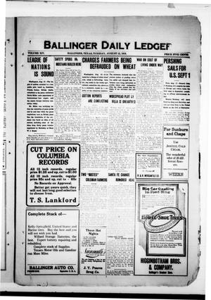 Ballinger Daily Ledger (Ballinger, Tex.), Vol. 14, Ed. 1 Tuesday, August 12, 1919