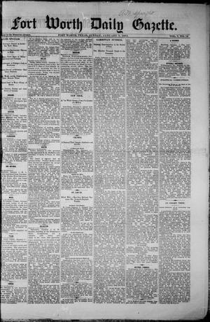Fort Worth Daily Gazette. (Fort Worth, Tex.), Vol. 7, No. 19, Ed. 1, Sunday, January 7, 1883