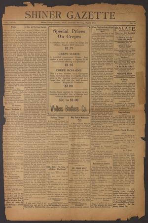 Primary view of object titled 'Shiner Gazette (Shiner, Tex.), Vol. 33, No. 28, Ed. 1 Thursday, May 13, 1926'.