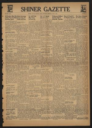 Shiner Gazette (Shiner, Tex.), Vol. 49, No. 22, Ed. 1 Thursday, June 4, 1942