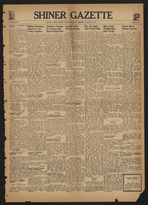 Primary view of object titled 'Shiner Gazette (Shiner, Tex.), Vol. 49, No. 43, Ed. 1 Thursday, October 29, 1942'.