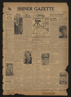 Shiner Gazette (Shiner, Tex.), Vol. 50, No. 25, Ed. 1 Thursday, June 22, 1944