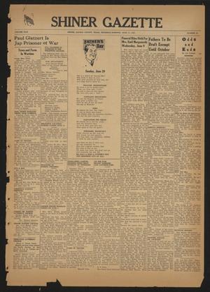 Shiner Gazette (Shiner, Tex.), Vol. 49, No. 24, Ed. 1 Thursday, June 17, 1943