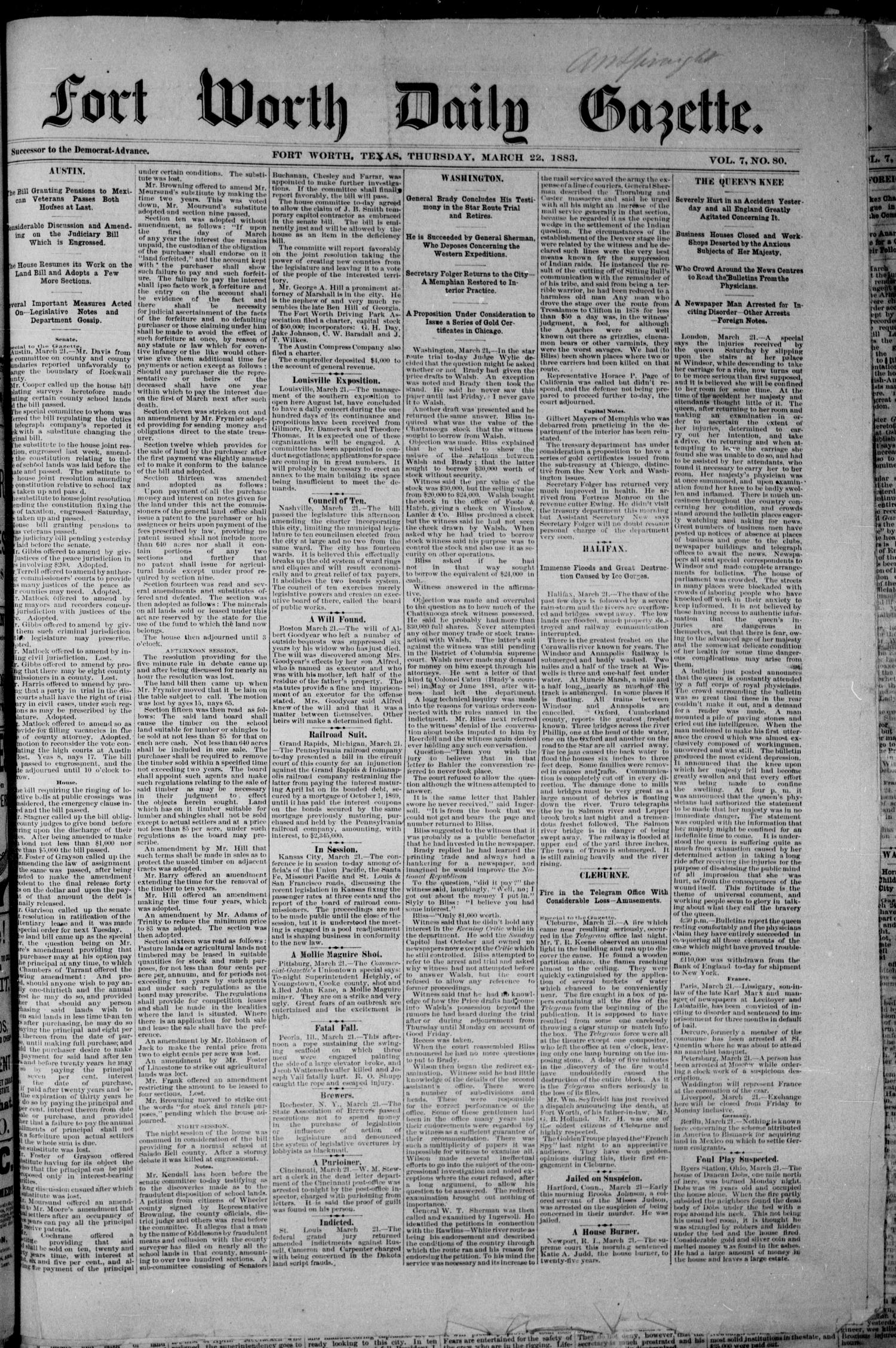 Fort Worth Daily Gazette. (Fort Worth, Tex.), Vol. 7, No. 80, Ed. 1, Thursday, March 22, 1883
                                                
                                                    [Sequence #]: 1 of 8
                                                