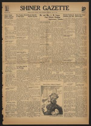 Shiner Gazette (Shiner, Tex.), Vol. 49, No. 28, Ed. 1 Thursday, July 16, 1942