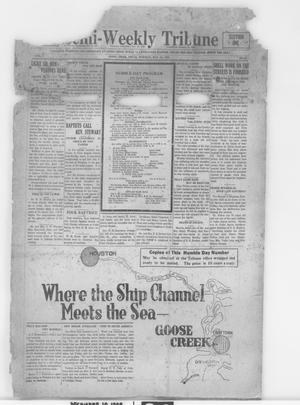 Primary view of object titled 'Semi-Weekly Tribune (Goose Creek, Tex.), Vol. 7, No. 29, Ed. 1 Tuesday, May 12, 1925'.