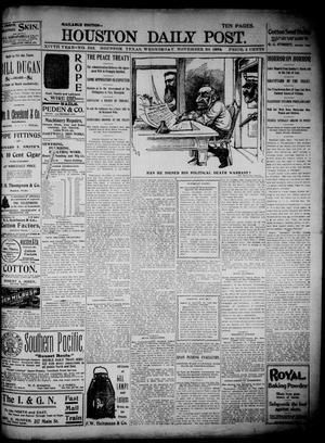 Primary view of object titled 'The Houston Daily Post (Houston, Tex.), Vol. 14, No. 242, Ed. 1, Wednesday, November 30, 1898'.