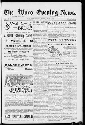 The Waco Evening News. (Waco, Tex.), Vol. 4, No. 153, Ed. 1, Thursday, January 7, 1892