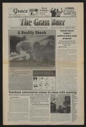 Primary view of object titled 'The Grass Burr (Weatherford, Tex.), Vol. 76, No. 8, Ed. 1 Thursday, May 22, 1997'.